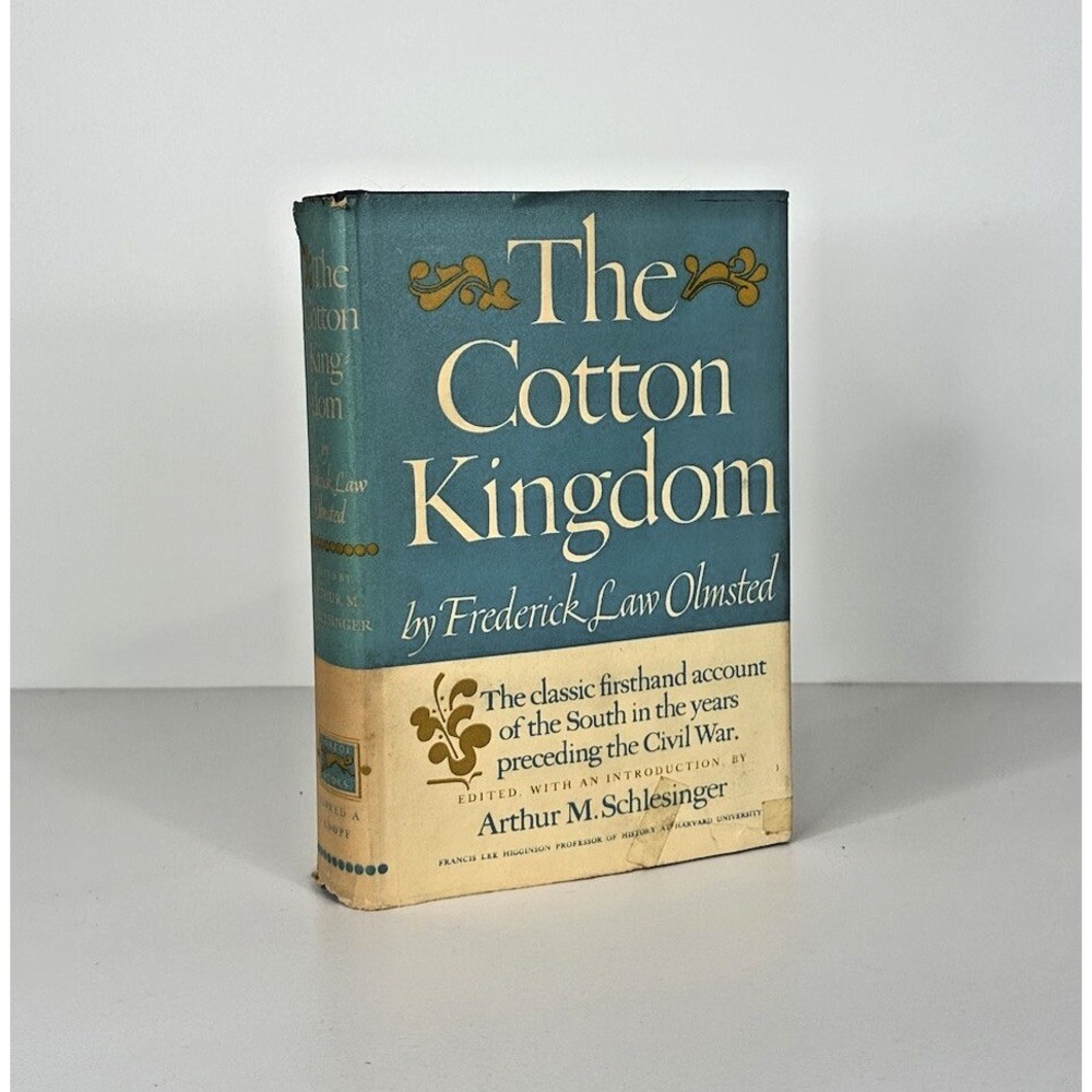 The Cotton Kingdom By Frederick Law Olmsted Borzoi 1970 Hardback‎ Book Vintage